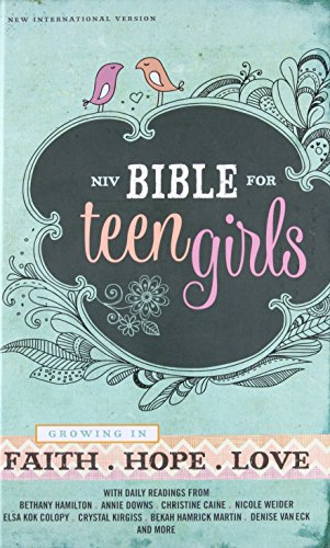 NIV, Bible for Teen Girls, Hardcover: Growing in Faith, Hope, and Love