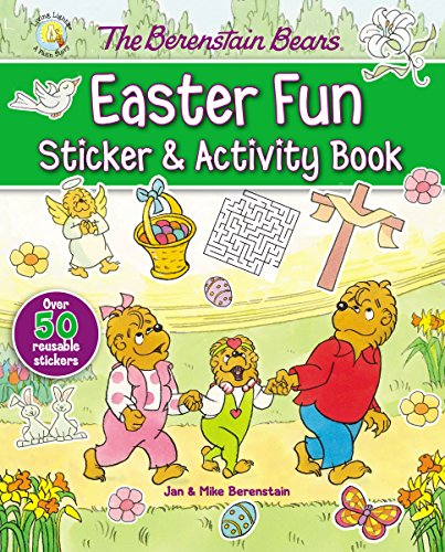 The Berenstain Bears Easter Fun Sticker and Activity Book (Berenstain Bears/Living Lights)